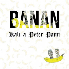 CD / Kali & Peter Pann / Banan