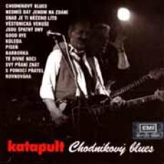 CD / Katapult / Chodnkov Blues