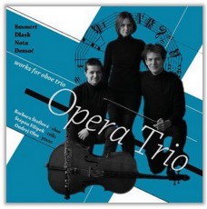 CD / Opera Trio / Works For Oboe Trio / Emmert,Dlask,Nota,Demo�