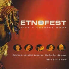 CD / Various / Etnofest 2. / Live Lucerna 2004