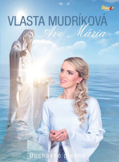 CD/DVD / Mudrkov Vlasta / Ave Mria / Duchovn piesne / CD+DVD