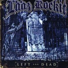 CD / Laaz Rockit / Left For Dead