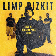 CD / Limp Bizkit / Live At Rock Im Park 2001