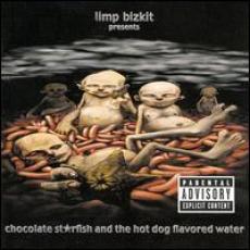 CD / Limp Bizkit / Chocolate St*rfish And The Hot Dog...