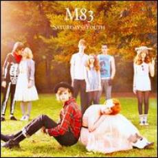 CD / M83 / Saturdays - Youth