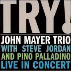 CD / Mayer John Trio / Try / Live In Concert / Digisleeve