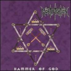 CD / Mortification / Hammer Of God