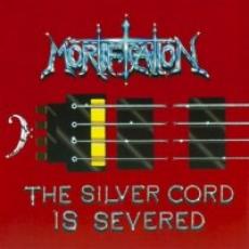 2CD / Mortification / Silver Cord Is Severed / 2CD / Reedice