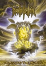 DVD / Mortification / Conquer The World