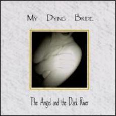 CD / My Dying Bride / Angel And The Dark River / Digipack