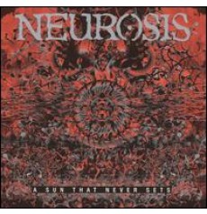 CD / Neurosis / A Sun That Never Sets