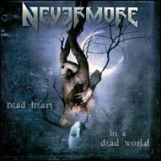 CD / Nevermore / Dead Heart,In a Dead World