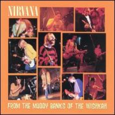 CD / Nirvana / From The Muddy Banks Of The Wishkah