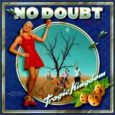 CD / No Doubt / Tragic Kingdom