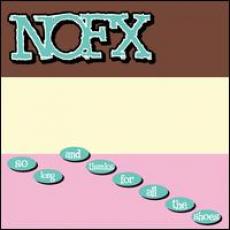 CD / NOFX / So Long And Thanks For All The Shoes