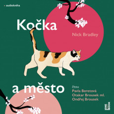 CD / Bradley Nick / Ko�ka a m�sto / MP3