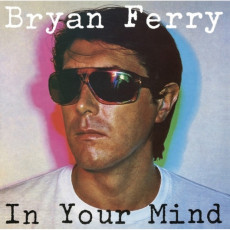 LP / Ferry Bryan / In Your Mind / 2018 Remstered / Vinyl