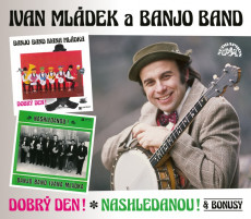 2CD / Mldek Ivan / Dobr den! & Nashledanou! & bonusy / 2CD