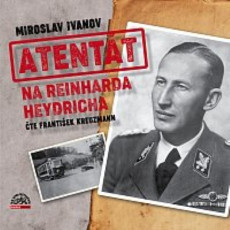 2CD / Ivanov Miroslav / Atentt na Reinharda Heydricha / MP3 / 2CD