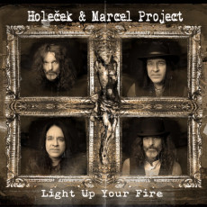 CD / Holeek & Marcel Project / Light Up Your Fire