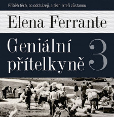 2CD / Ferrante Elena / Geniln ptelkyn 3 / MP3 / 2CD