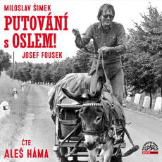 CD / imek Miloslav,Fousek Josef / Putovn s oslem! / MP3