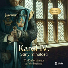 CD / Jindra Jaromr / Karel IV.-Stny minulosti / Valenta R. / MP3