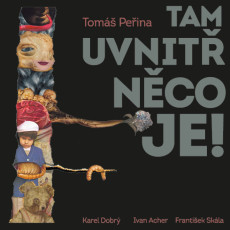 LP / Peina Tom / Tam uvnit nco je / Karel Dobr / Vinyl