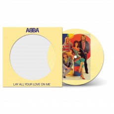 LP / Abba / Lay All Your Love On / 40th Anniversary / Single / Vinyl / Pict