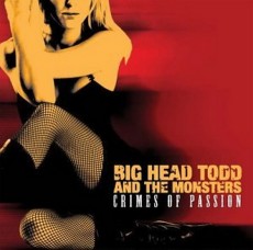 CD / Big Head Todd & Monsters / Crimes Of Passion
