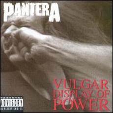 CD / Pantera / Vulgar Display Of Power