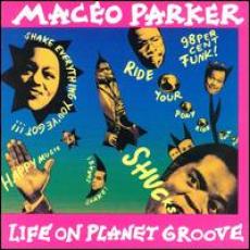 CD / Parker Maceo / Life On Planet Groove