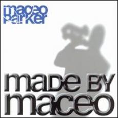CD / Parker Maceo / Made By Maceo