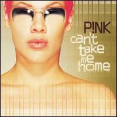 CD / Pink / Can't Take Me Home