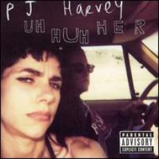 CD / Harvey PJ / Uh Huh Her