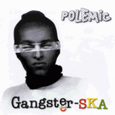 CD / Polemic / Gangster-Ska