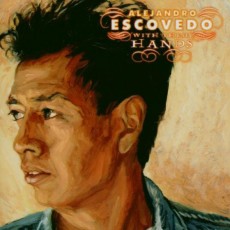 2LP / Escovedo Alejandro / With These Hands / Vinyl / 2LP