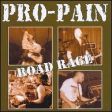CD / Pro-Pain / Road Rage