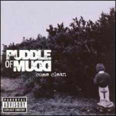 CD / Puddle Of Mudd / Come Clean
