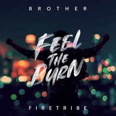 LP / Brother Firetribe / Feel The Burn / Vinyl