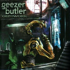 CD / Geezer Butler / Ohmwork / Digipack