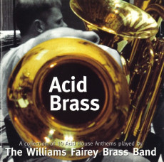 CD / Williams Fairey Brass Band / Acid Brass