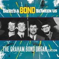 LP / Graham Bond Organisation / There's a Bond Between Us / Vinyl