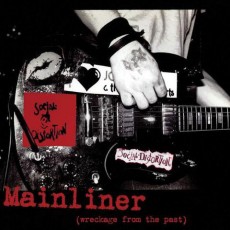 LP / Social Distortion / Mainliner (Wreckage From the Past) / Vinyl