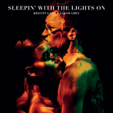 CD / Lash K. & Grey J. / Sleepin' With The Lights On