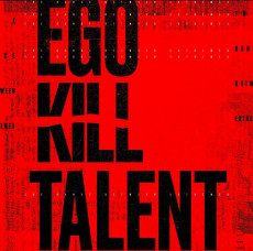 CD / Ego Kill Talent / Dance Between Extremes