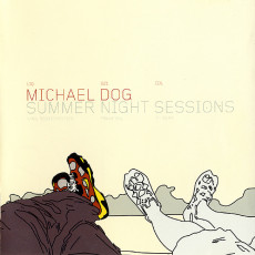 CD / Dog Michael / Summer Night Session