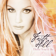 CD / Hill Faith / There You'll Be