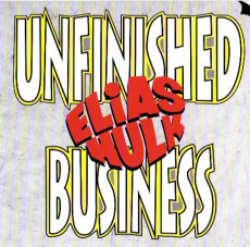 CD / Hulk Elias / Unfinished Business