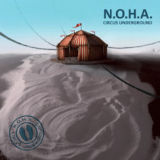 CD / N.O.H.A. / Circus Underground / Digipack